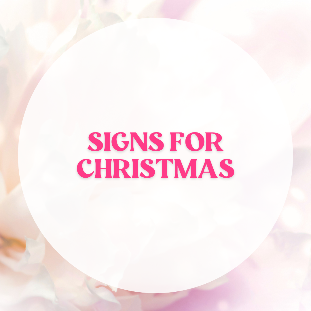 Signs for Christmas