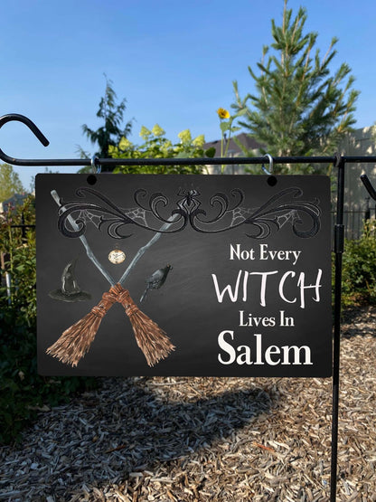 Not Every Witch Lives in Salem Sign – Halloween Porch & Outdoor Decor