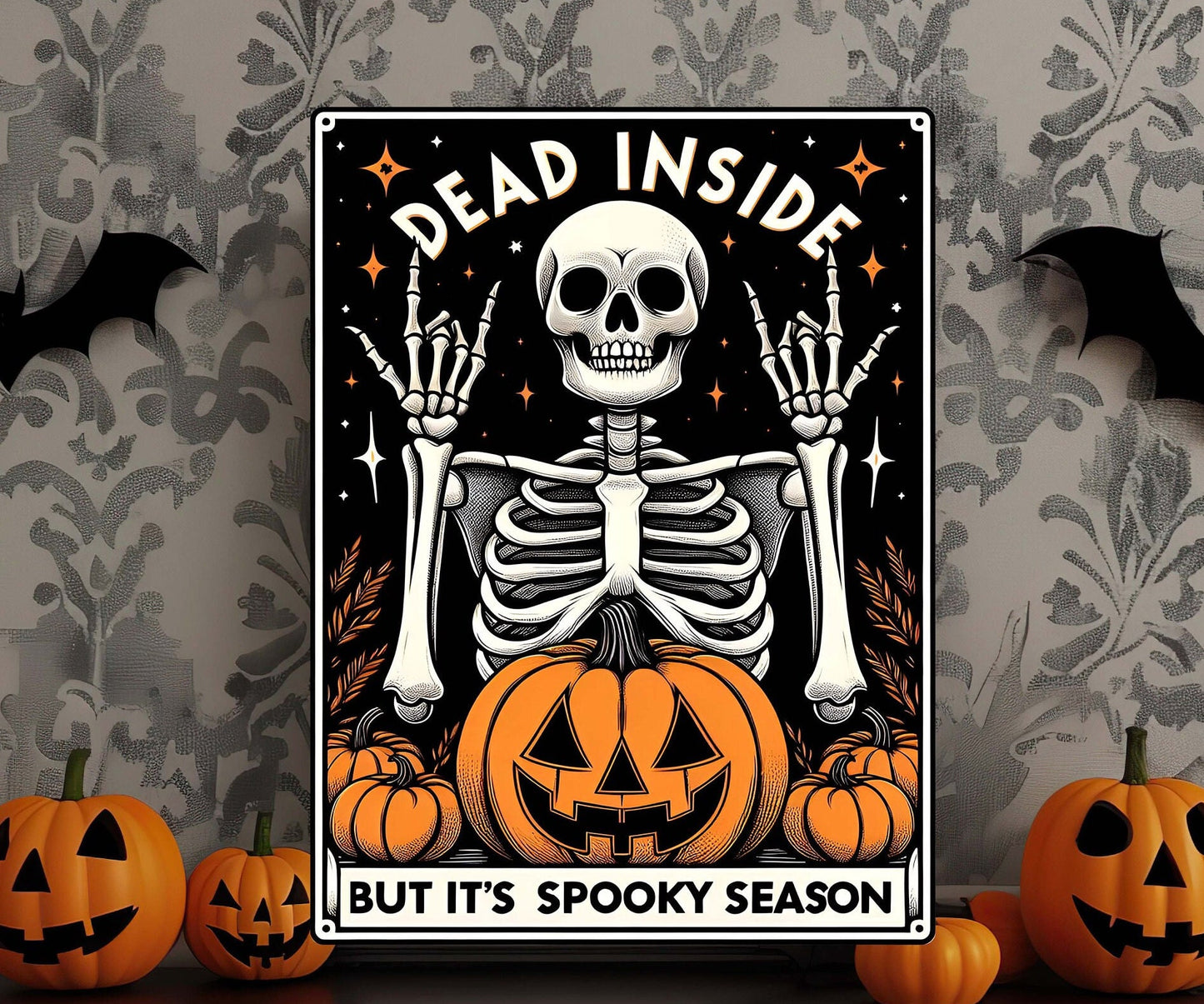 Dead Inside But It’s Spooky Season Metal Sign – Primitive Halloween Tarot Card Wall Art, Indoor/Outdoor Cottagecore Decor