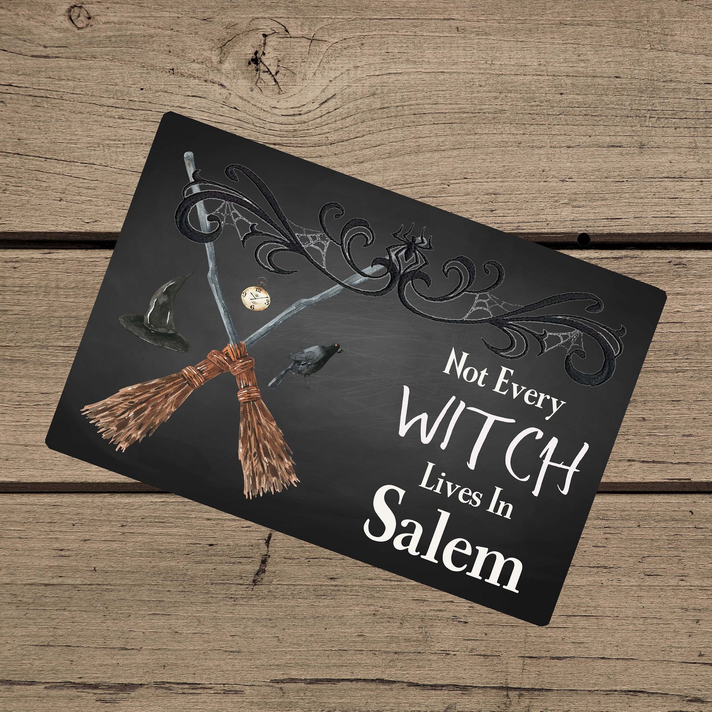 Not Every Witch Lives in Salem Sign – Halloween Porch & Outdoor Decor